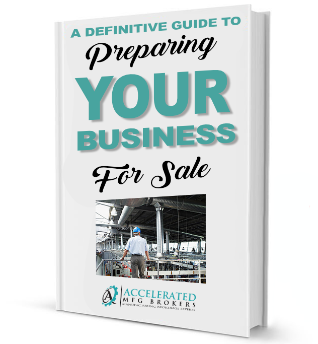 Guide to Preparing Your Manufacturing Business for Sale