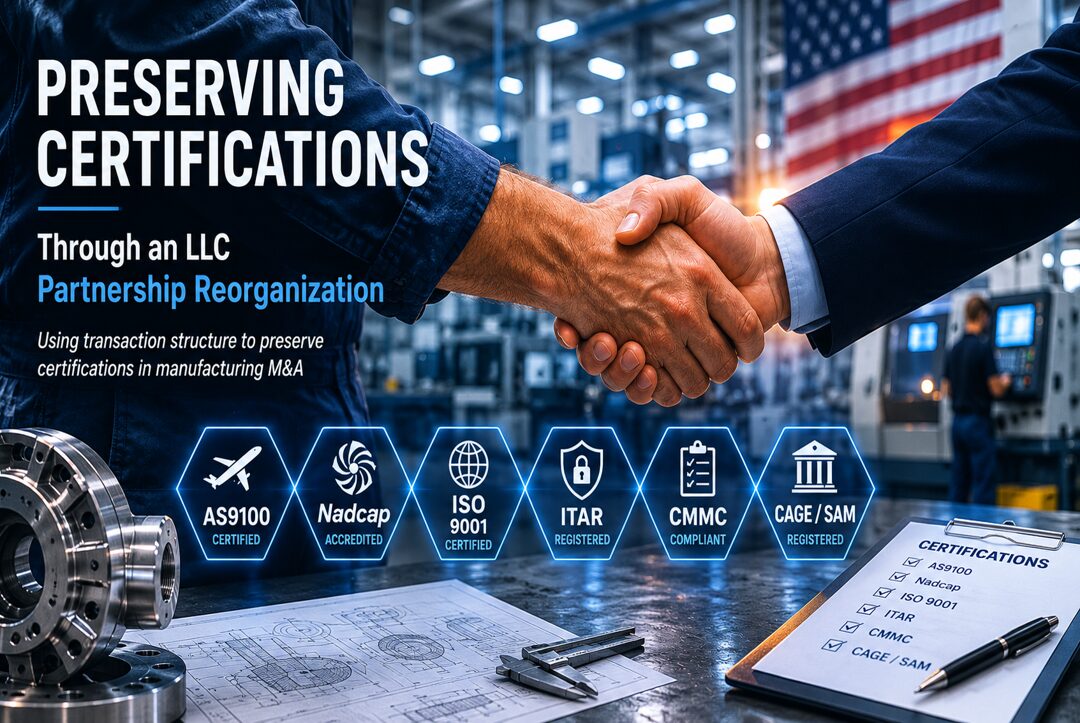 Preserving Certifications Through an LLC Partnership Reorganization